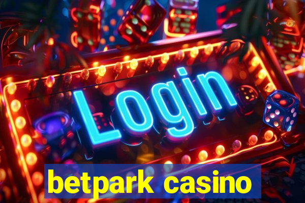 betpark casino